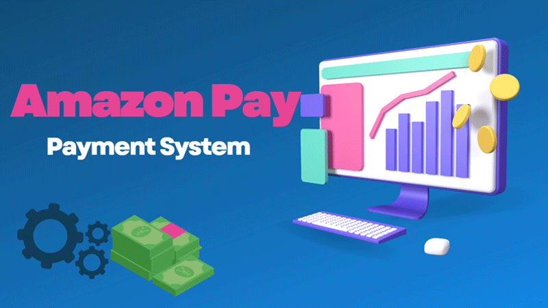 Amazon Pay Payment System