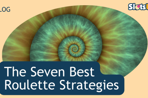 The Seven Best Roulette Strategies 