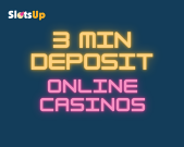 3 min deposit casinos 