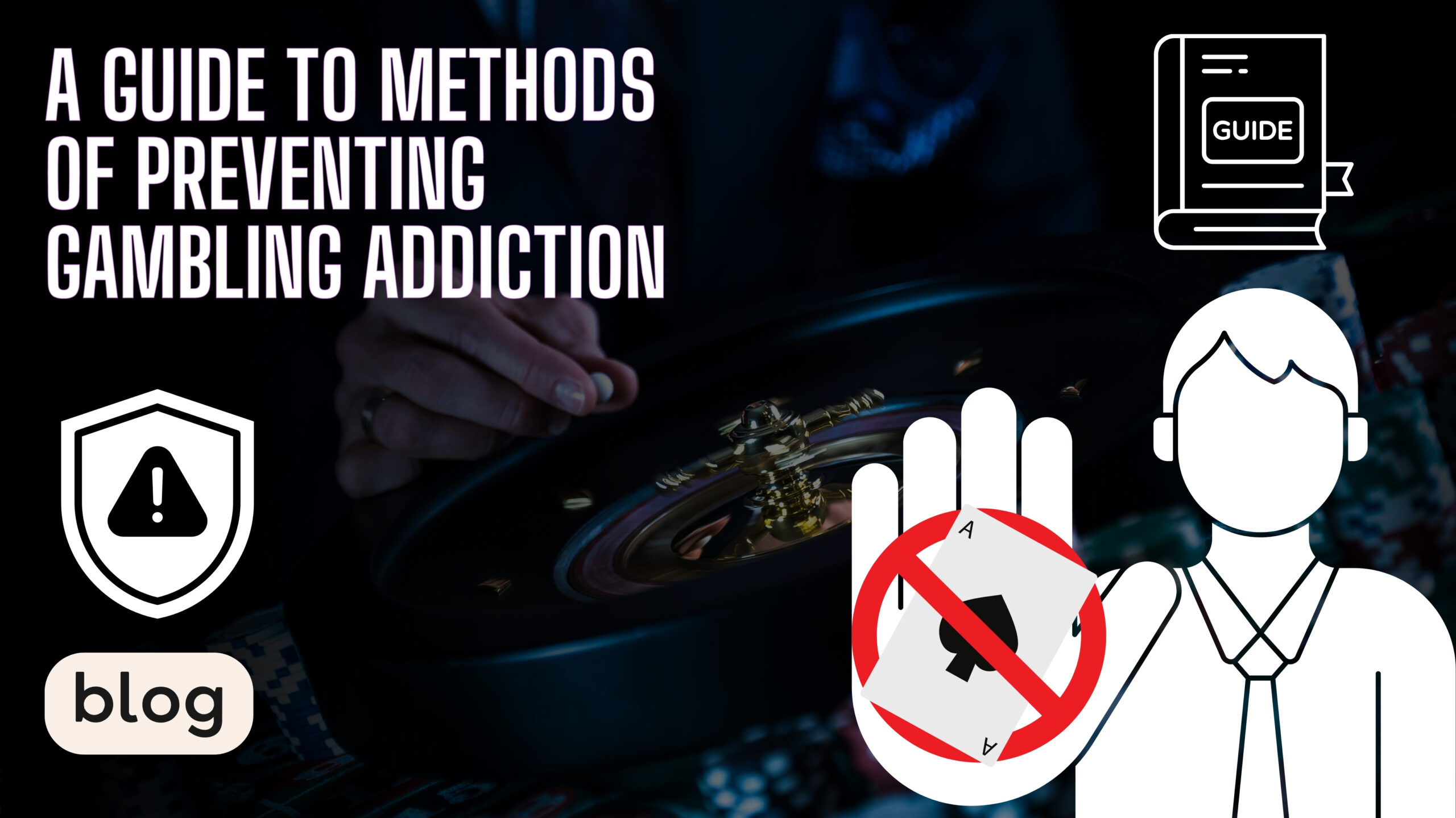 A Guide To Methods Of Preventing Gambling Addiction Scaled 