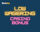 Low wagering casino bonus 