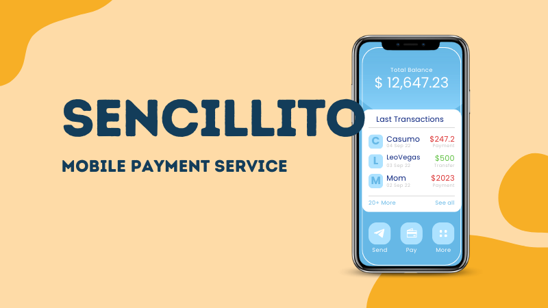 sencillito Mobile Payment