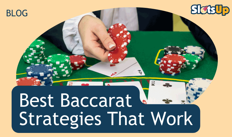 Best Baccarat Strategies That Work 