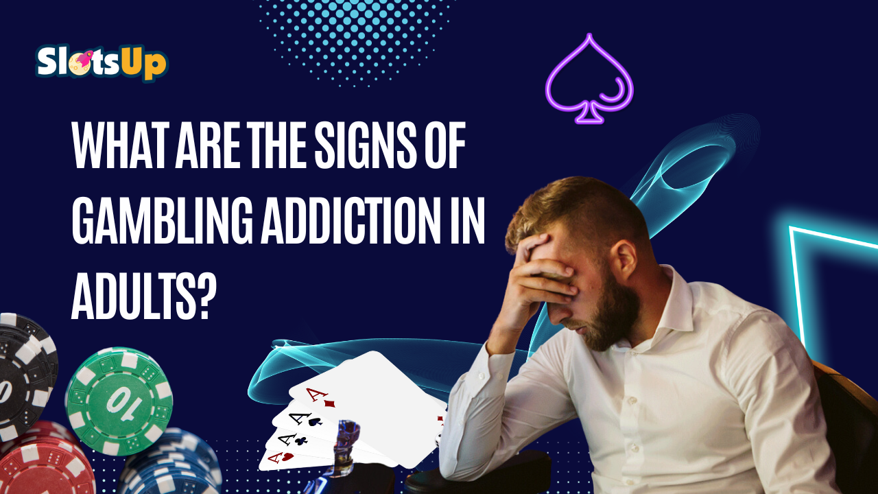 Casino Addiction Signs 