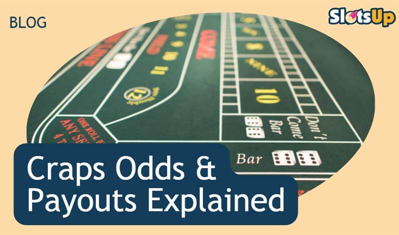 Craps Odds And Payouts 