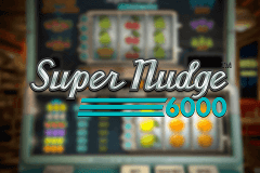 Super Nudge 6000 Netent Slot Game 