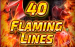 40 Flaming Lines Zeusplay 