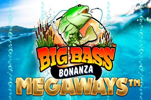 Big Bass Bonanza Megaways Reel Kingdom 