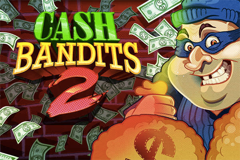 cash bandits 2 slot