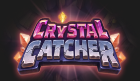Crystal Catcher Push Gaming 