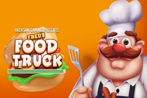 Freds Food Truck Hacksaw Gaming 1 