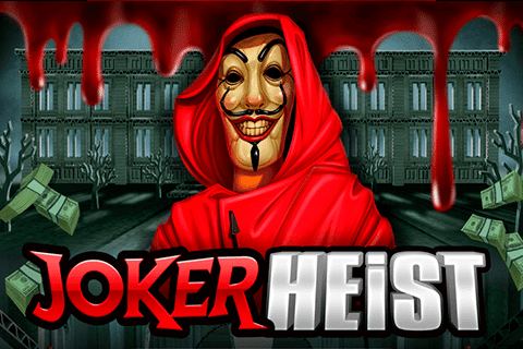 Joker Heist Felix Gaming 