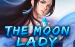 Moon Lady Sa Gaming 