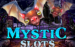 Mystic Slots Gamesos 