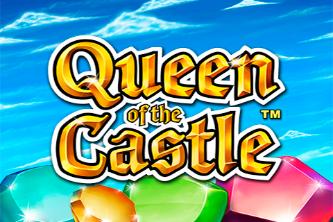Queen Of The Castle Nextgen Gaming 