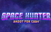 Space Hunter Shoot For Cash Playtech 