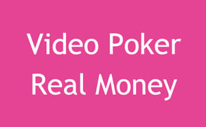 Gerçek para için video poker