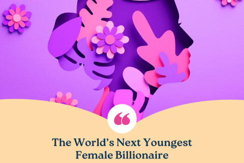 Youngest Female Billionaire 